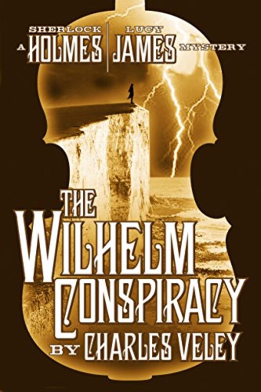 Book cover for "The Wilhelm Conspiracy" by Charles Veley