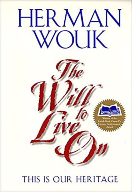Book cover for "The Will to Live On" by Herman Wouk
