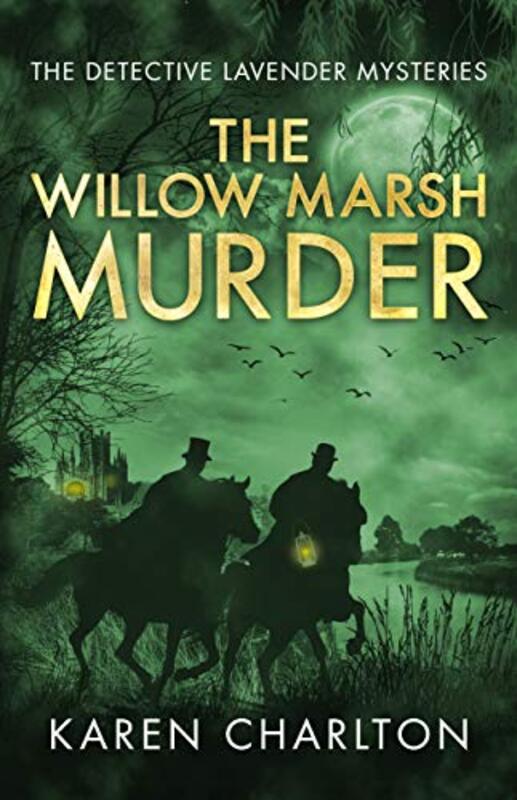 Book cover for "The Willow Marsh Murder" by Karen Charlton