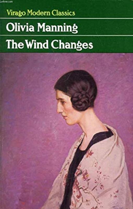 Book cover for "The Wind Changes" by Olivia Manning