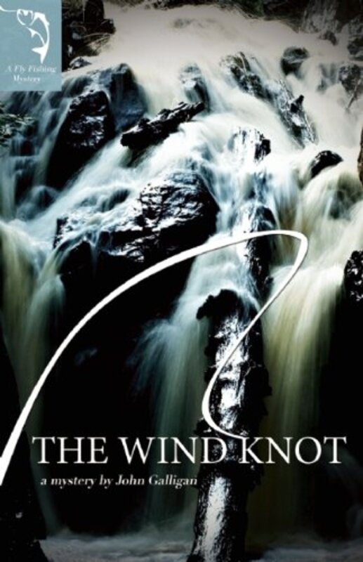 Book cover for "The Wind Knot" by John Galligan
