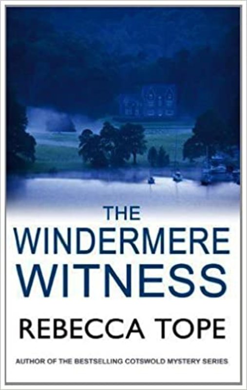 Book cover for "The Windermere Witness" by Rebecca Tope