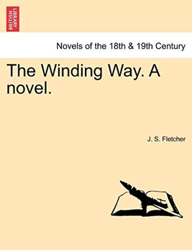 Book cover for "The Winding Way" by JS Fletcher
