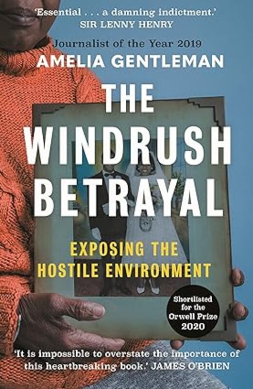 Book cover for "The Windrush Betrayal" by Amelia Gentleman