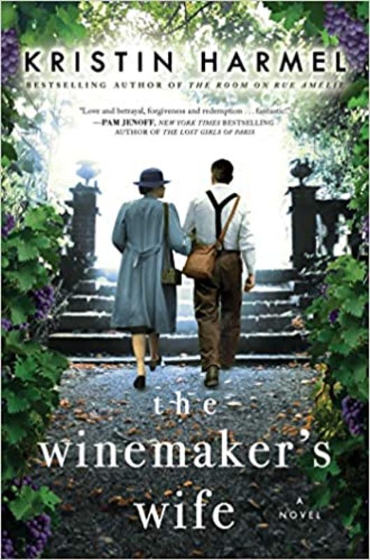 Book cover for "The Winemaker's Wife" by Kristin Harmel