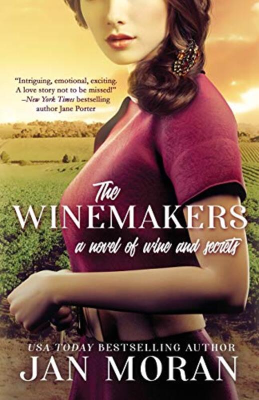 Book cover for "The Winemakers of Wine and Secrets" by Jan Moran
