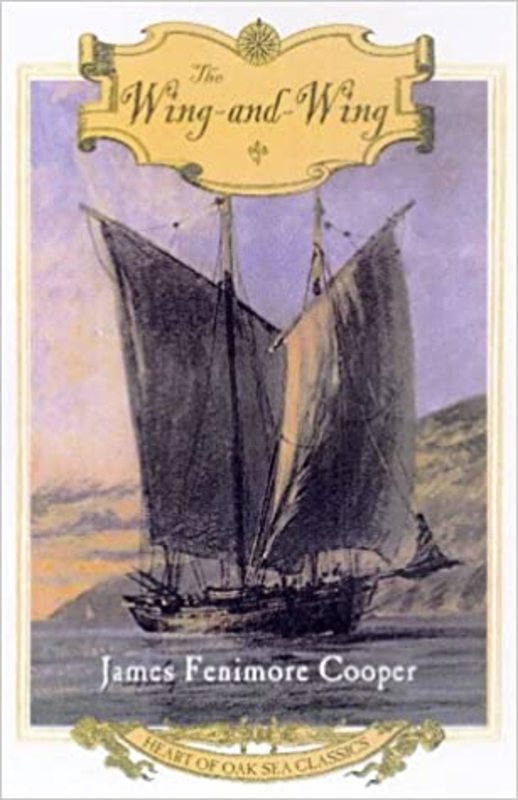 Book cover for "The Wing-and-Wing" by James Fenimore Cooper
