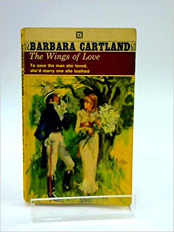 Book cover for "The Wings of Love" by Barbara Cartland