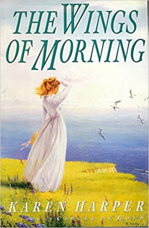 Book cover for "The Wings of Morning" by Karen Harper