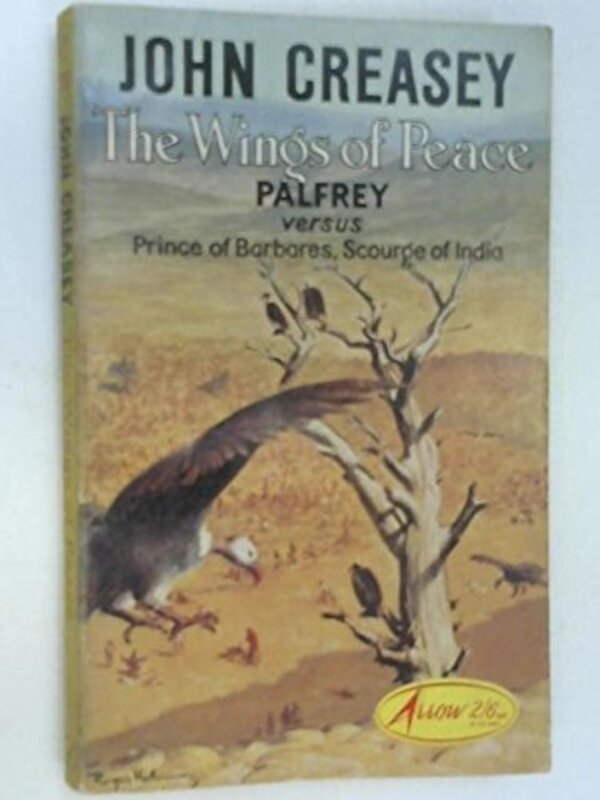 Book cover for "The Wings of Peace" by John Creasey
