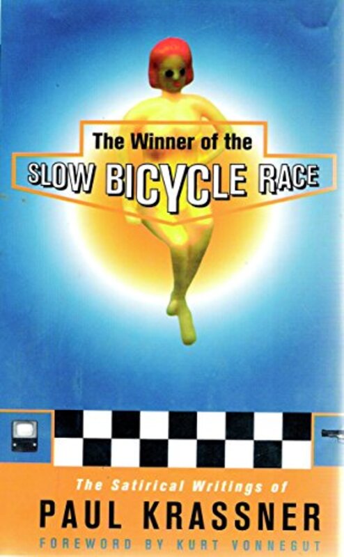 Book cover for "The Winner of the Slow Bicycle Race" by Paul Krassner