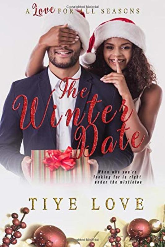 Book cover for "The Winter Date" by Tiye Love