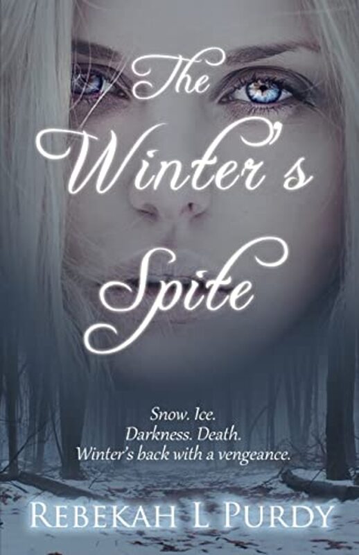 Book cover for "The Winter's Spite" by Rebekah L Purdy