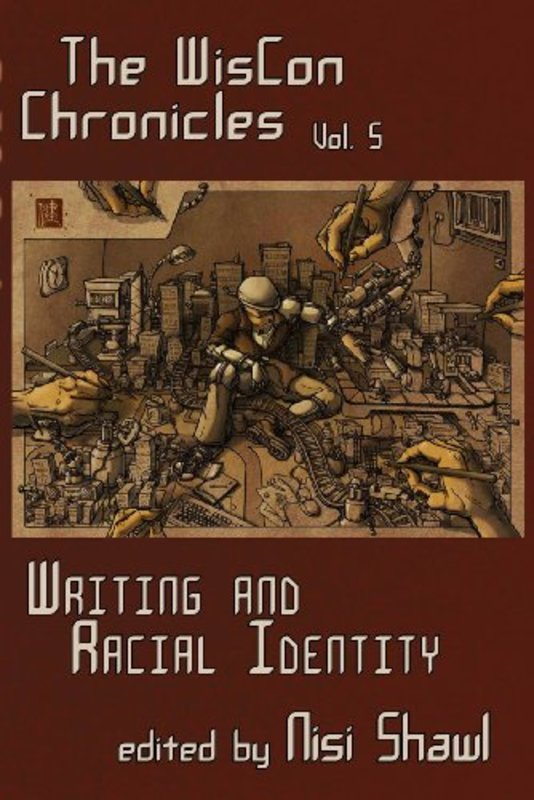 Book cover for "The Wiscon Chronicles Volume 5" by Ted Chiang