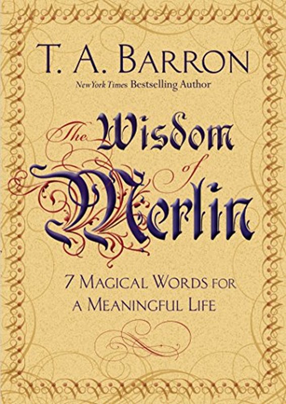 Book cover for "The Wisdom of Merlin" by TA Barron
