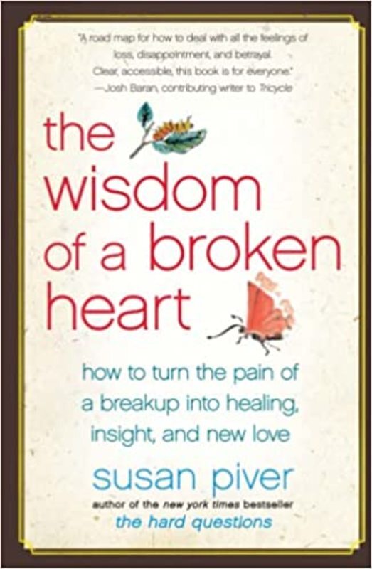 Book cover for "The Wisdom of a Broken Heart" by Susan Piver