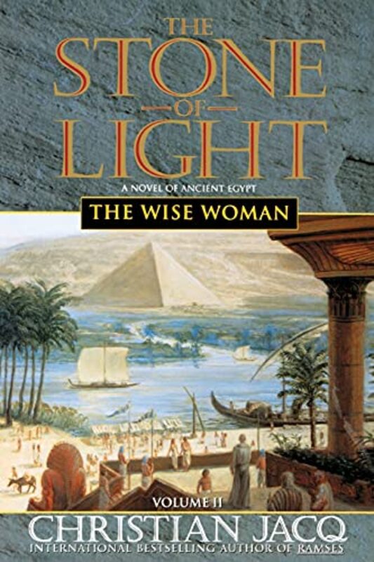 Book cover for "The Wise Woman" by Christian Jacq