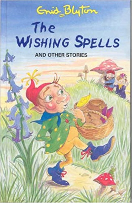 Book cover for "The Wishing Spells And Other Stories" by Enid Blyton