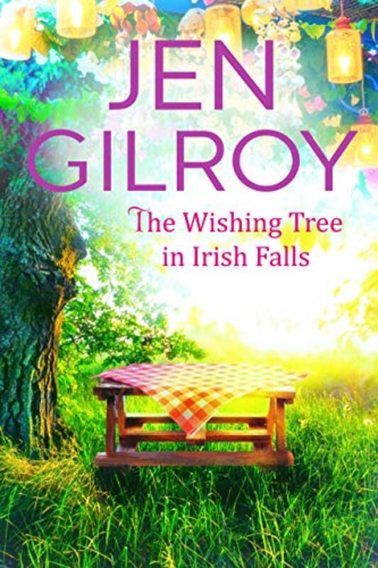 Book cover for "The Wishing Tree in Irish Falls" by Jen Gilroy