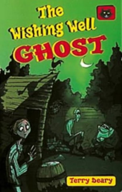 Book cover for "The Wishing Well Ghost" by Terry Deary