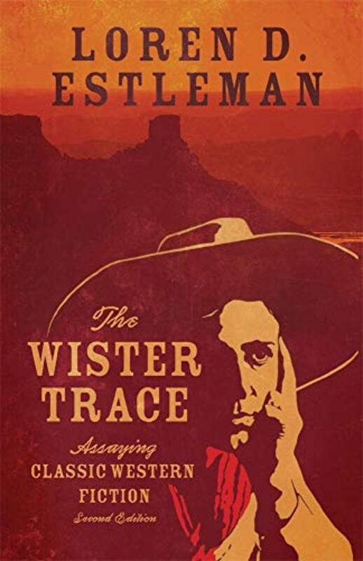 Book cover for "The Wister Trace" by Loren D Estleman