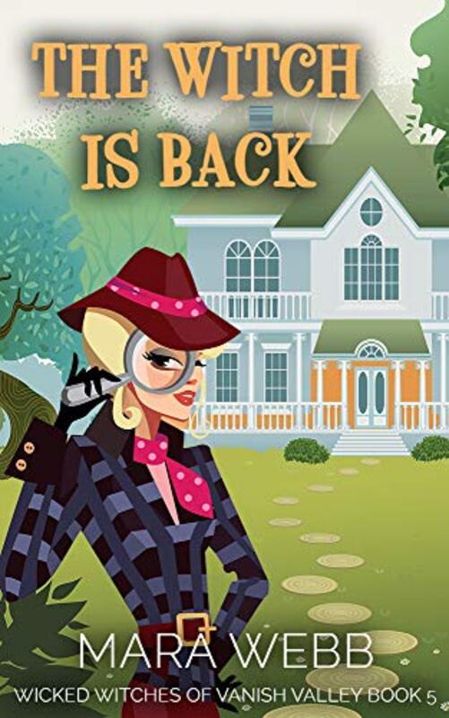 Book cover for "The Witch Is Back" by Mara Webb