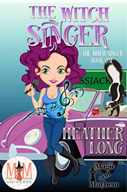 Book cover for "The Witch Singer" by Heather Long