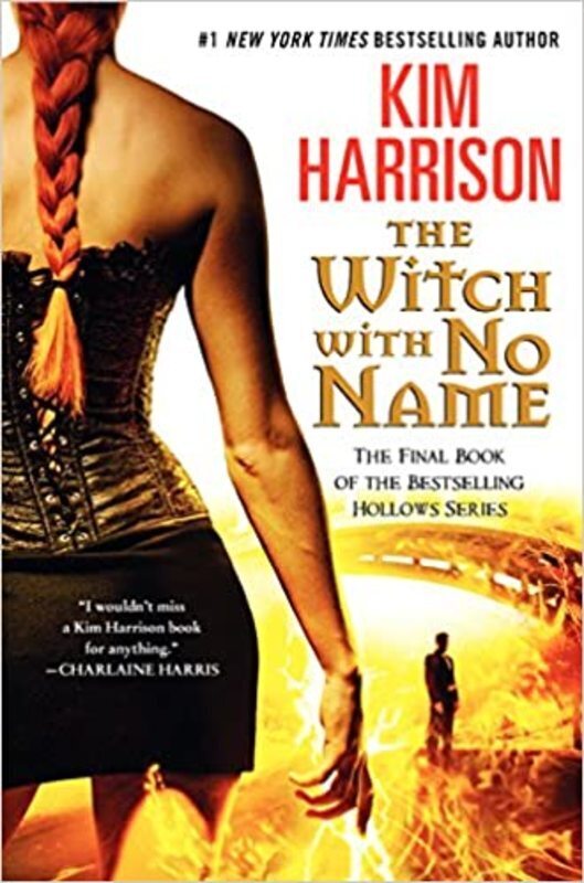 Book cover for "The Witch With No Name" by Kim Harrison