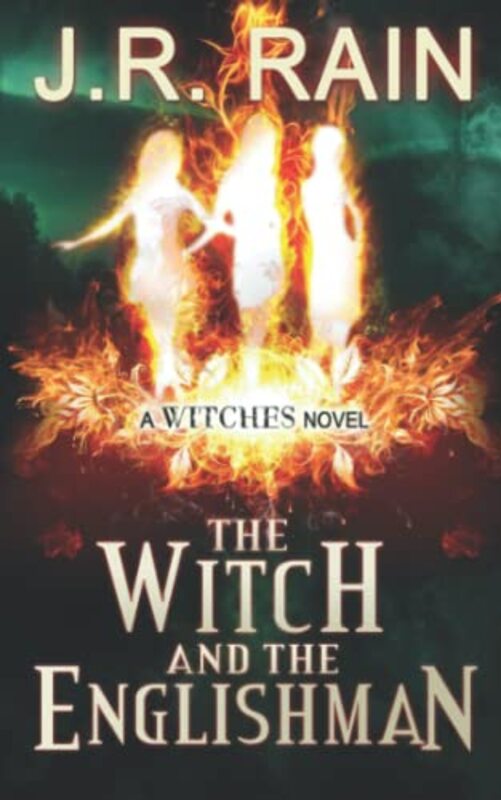 Book cover for "The Witch and the Englishman" by J R Rain