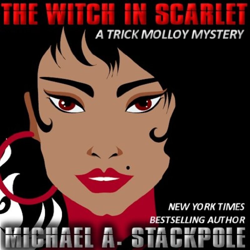 Book cover for "The Witch in Scarlet" by Michael A Stackpole