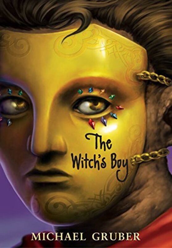 Book cover for "The Witch's Boy" by Michael Gruber