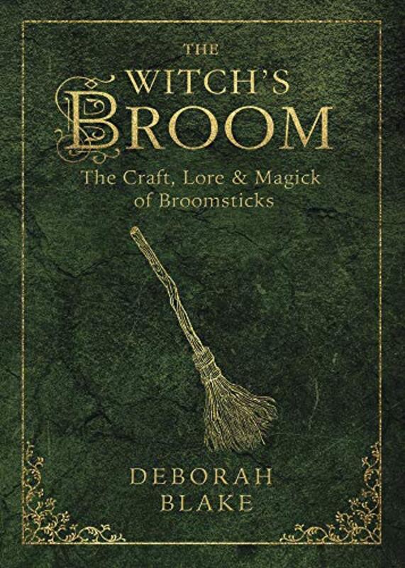 Book cover for "The Witch's Broom" by Deborah Blake