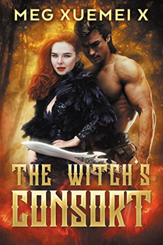 Book cover for "The Witch's Consort" by Meg Xuemei X