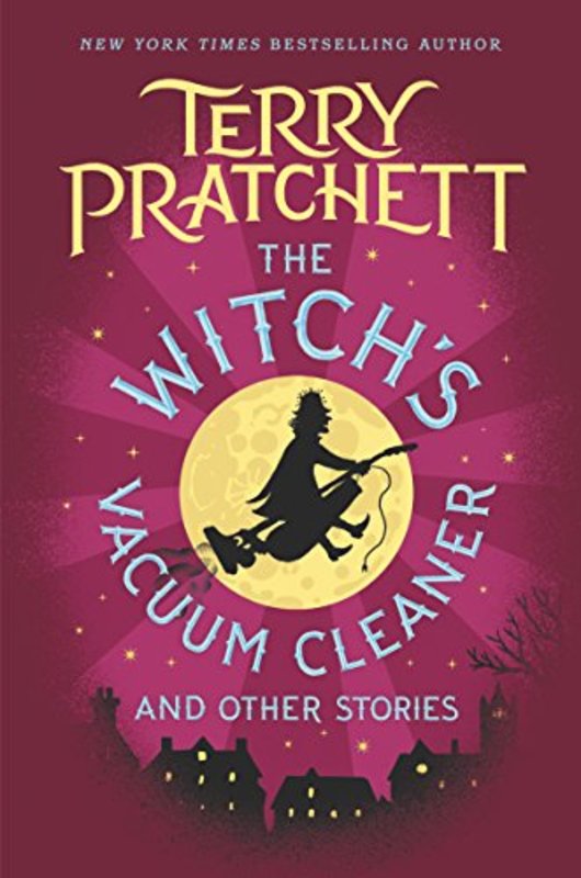 Book cover for "The Witch's Vacuum Cleaner and Other Stories" by Terry Pratchett