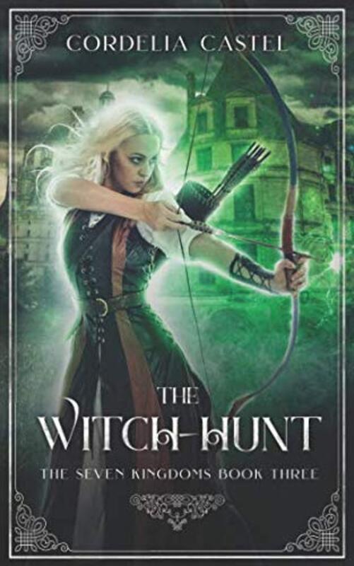Book cover for "The Witch-Hunt" by Cordelia Castel