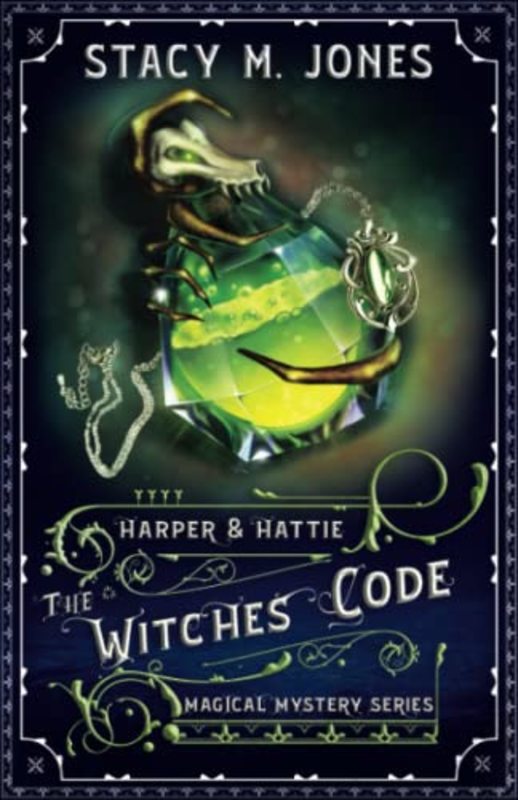 Book cover for "The Witches Code" by Stacy M Jones
