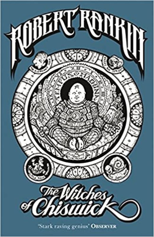 Book cover for "The Witches of Chiswick" by Robert Rankin
