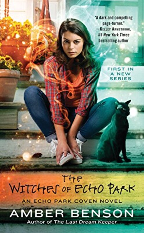 Book cover for "The Witches of Echo Park" by Amber Benson
