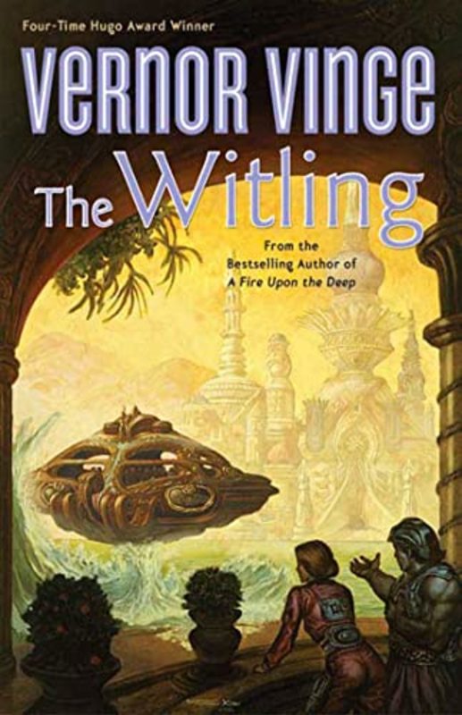 Book cover for "The Witling" by Vernor Vinge