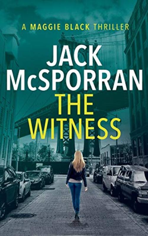 Book cover for "The Witness" by Jack McSporran