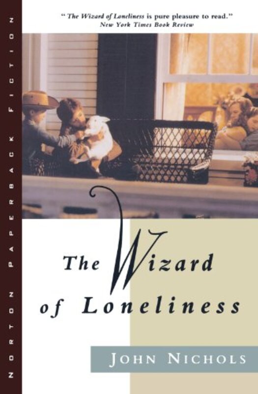Book cover for "The Wizard of Loneliness" by John Nichols