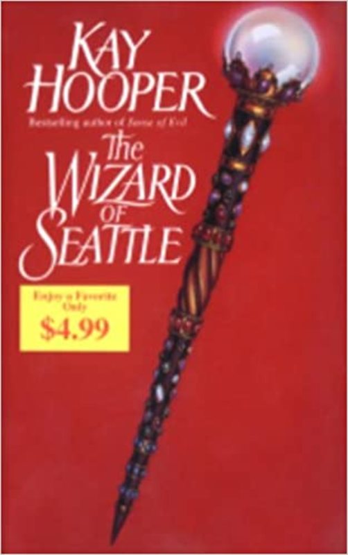 Book cover for "The Wizard of Seattle" by Kay Hooper