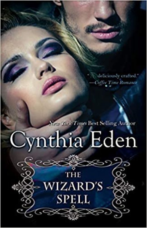 Book cover for "The Wizard's Spell" by Cynthia Eden