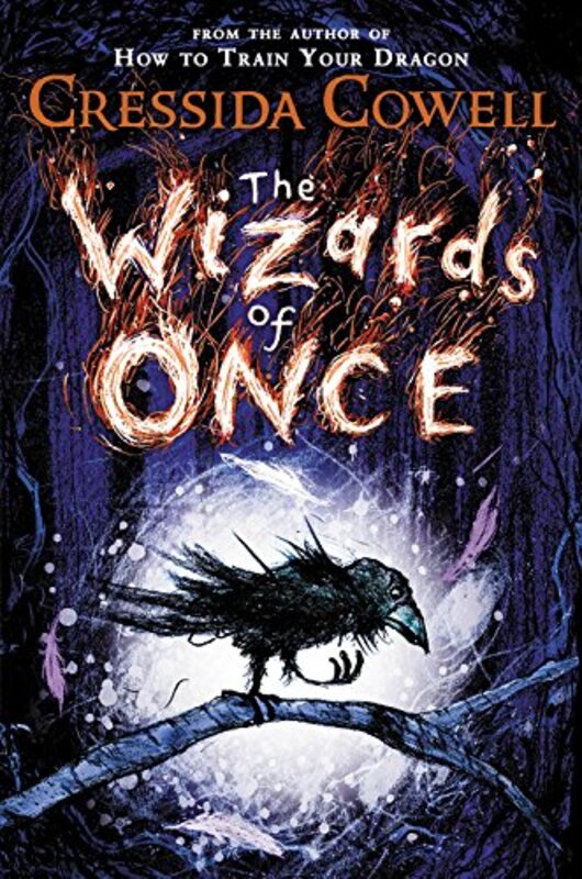 Book cover for "The Wizards of Once" by Cressida Cowell