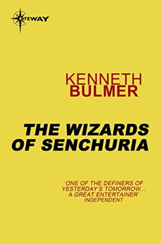 Book cover for "The Wizards of Senchuria" by Kenneth Bulmer