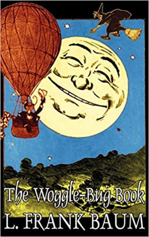 Book cover for "The Woggle-Bug Book" by L Frank Baum