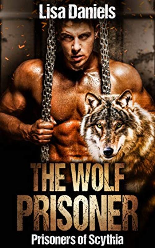 Book cover for "The Wolf Prisoner" by Lisa Daniels
