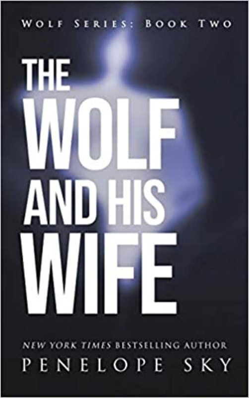 Book cover for "The Wolf and His Wife" by Penelope Sky