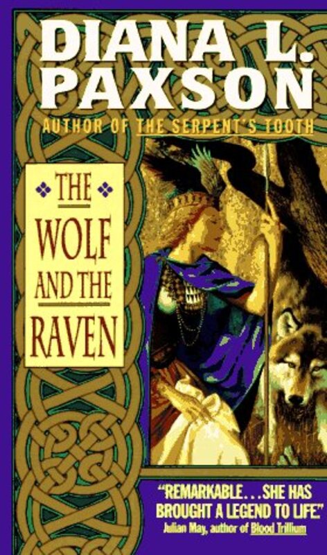 Book cover for "The Wolf and the Raven" by Diana L Paxson