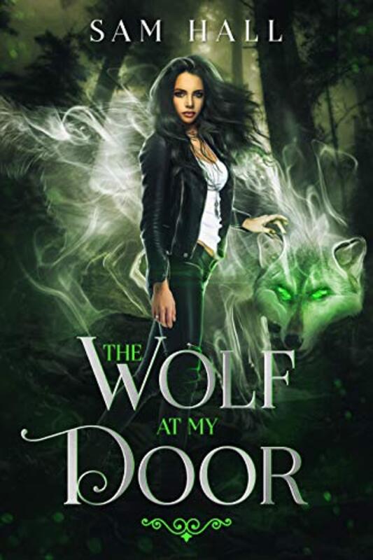 Book cover for "The Wolf at My Door" by Sam Hall